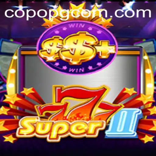Discover the Thrills of Super777II: A Deep Dive into the Gaming Phenomenon